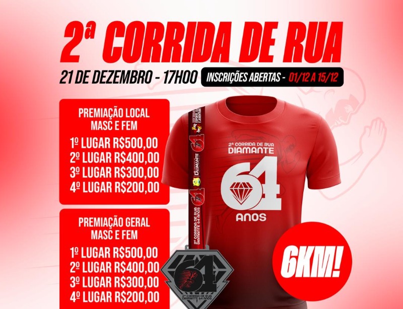 Diamante realiza a 2 Corrida de Rua em comemorao aos 64 anos do municpio