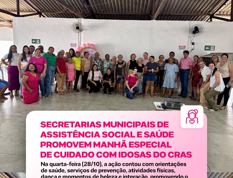 Prefeitura de Diamante promove a��o de cuidado, sa�de e valoriza��o para idosas do CRAS